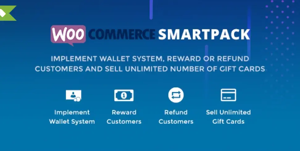 ギフトカード、財布、払い戻し、リワード機能を提供する WooCommerce スマートパック（WooCommerce Smart Pack）プラグイン用無料ダウンロード